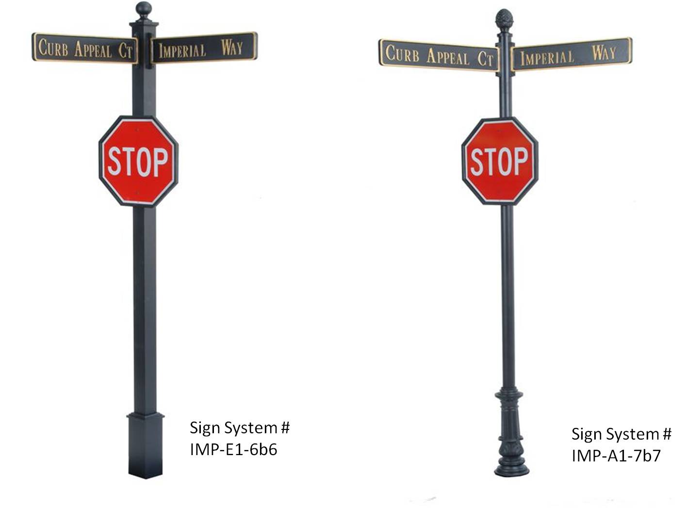 Imperial Street Name Traffic Sign Systems